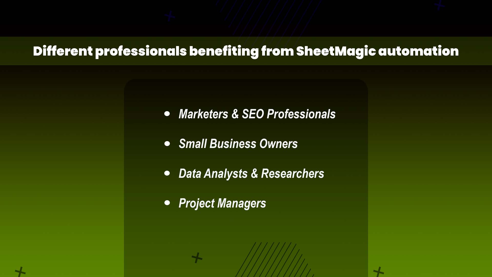 Different professionals benefiting from SheetMagic automation.